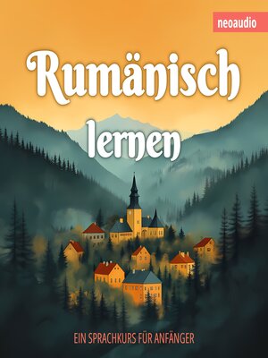 cover image of Sprachkurse für Anfänger, Rumänisch lernen (Ungekürzt)